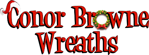 Conor Browne Wreaths - Suppliers of Quality Christmas Wreaths, Christmas Trees, Noble Fir Foliage, Decorations and Florist Sundries